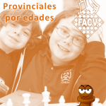 torneo ajedrez provinciales edades